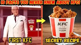 10 Shocking Facts About KFC You Didn't Know!