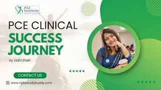 My PCE Clinical Journey with StudyBuddy| Vidhi Shah