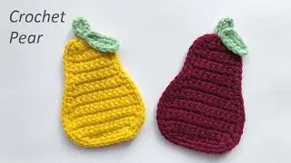 Crochet Pear | Hanging Decoration | Coaster | Applique | Step by Step Tutorial