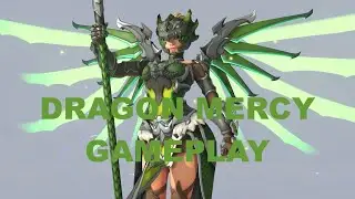 OverWatch *NEW*  LEGENDARY DRAGON MERCY GAME PLAY