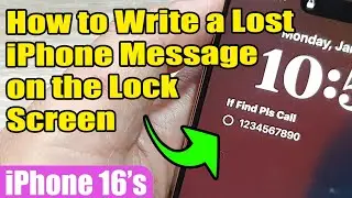 💡How to Write a Lost iPhone Message on the Lock Screen | iPhone 16/16 Pro Max/iOS 18