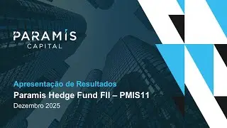 PMIS11 | Apresentação de Resultados - Dezembro 2025