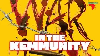 WAR IN THE KEMMUNITY: BROTHER POLIGHT, DR YORK AUDIO, TAHARKA FLAGS CCCTV, ...., OPEN PANEL LIVE