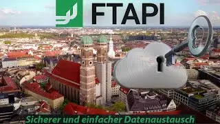 FTAPI: Sicherer und einfacher Datenaustausch