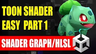 Toon Shader Easy - Unity Shader Graph Tutorial | English Subtitles.