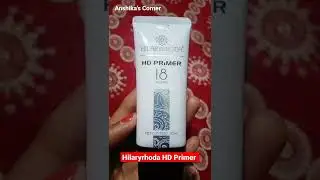 HILARYRHODA HD Primer 18 Hours /Good And Affordable Primer under 200 r /😄#shortindia #primer