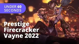 Prestige Firecracker Vayne 2022 Skin (60 Seconds) - League of Legends