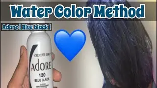 How To Do The Water Method On 613 Wig | using  Adore Blue Black