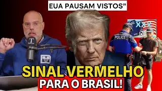 EUA suspendem vistos e colocam Brasil na lista,  Brasil entra em lista de países problemáticos