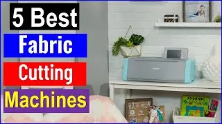 Best Fabric Cutting Machines in 2025 | Top 5 Best Fabric Cutting Machines - Buy Now