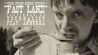Yournalist (feat. Annukka) - Fast Lane (Official music video)