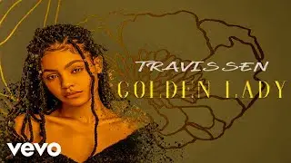 Travissen - Golden Lady (Official Audio)