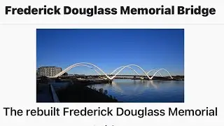 Frederick Douglass memorial Bridge Washington DC