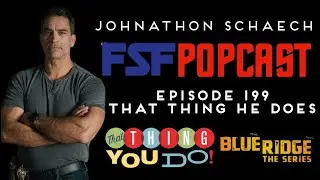 That Thing He Does ft. Johnathan Schaech