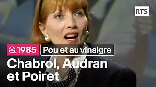 Claude Chabrol, Stéphane Audran et Jean Poiret - Poulet au vinaigre (1985)