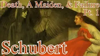 Death, A Maiden, and Failure. An Analysis of Schubert's 14th String Quartet in D minor - Part 1