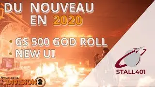 THE DIVISION 2 | NEWS | [GEAR SCORE 500] GOD ROLL & WT6 POUR 2020 ?