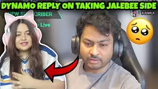 Why Taking Dynamo Hydra Jalebee Side? | Dynamo On Jalebee Vs Shaandaar gamer Matter?