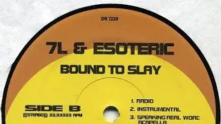 7L & Esoteric - Bound To Slay