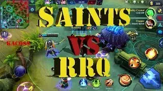Saints/Impunity/tz VS RRQ | PERFECT BATTLE | MOBILE LEGENDS BANG BANG