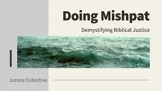 Doing Mishpat (Chapter 5)
