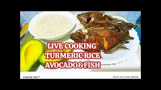 LIVE: Cooking Turmeric Rice & Stewed Tilapia Fish | Easy Delicious Dinner Recipe@beckyciana254