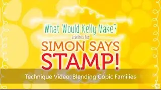 Card Making and Paper Crafting How To: Blending Copic Marker Families