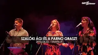 Dumbala Dumba / Pacsirta - Szalóki Ági és a Parno Graszt