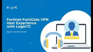 Fortinet FortiGate VPN Multi-Factor Authentication (2FA/MFA) UX with Bypass Codes Direct