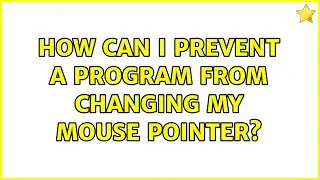 How can I prevent a program from changing my mouse pointer?
