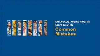 Multicultural Affairs Grant Tutorials: Common Mistakes