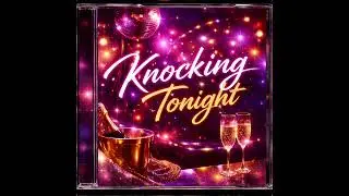 KNOCKING TONIGHT - NOVA| AI MUSIC
