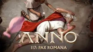 Anno 117: Pax Romana ⛵ Eiskalt abgestochen? o.O 🛠️ Kampagne - Deutsch | #5