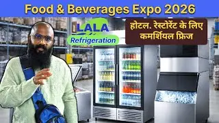 Food & Beverages Expo Surat 2026 | LALA Refrigeration | Industrial Freezers manufacturing |#freezer