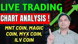 LIVE Chart Analysis | MNT Coin | MYX Coin | ILV Coin | MAGIC Coin | Technical Analysis #shortsfeed