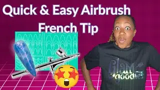 Quick & Easy Airbrush French Tips | Beginner-Friendly Nail Art Tutorial (Video 1 of 4)