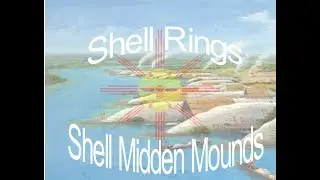Moments in Indigenous History: Shell rings/Shell Midden Mounds