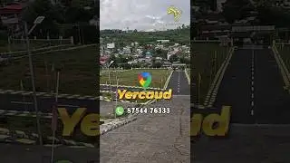 1st DTCP & RERA Approved Plots in Yercaud Salem 600Mts from Lake Invest for Future #plotsforsale