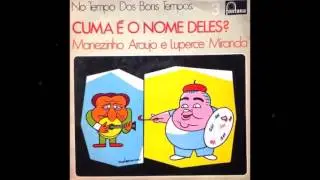 Luperce Miranda - ALMA E CORA&Ccedil;&Atilde;O - T&Eacute;ZINHA - QUANDO ME LEMBRO - FOI UM SONHO - Luperce Miranda
