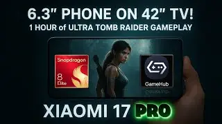 Xiaomi 17 Pro: 1 Hour Brutal Ultra HQ Tomb Raider! (SD 8 Elite Gen 5)