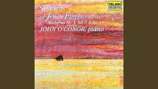 Field: Nocturne No. 17 in E Major, H 54