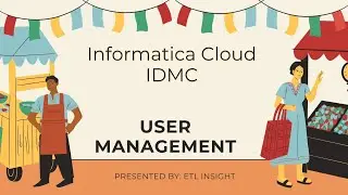 Informatica IDMC User Management Explained | Roles, Access & Best Practices