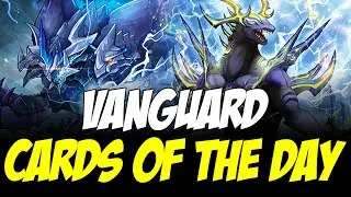 【D-BT11】Kaiju of the Week  - Cardfight!! Vanguard COTD