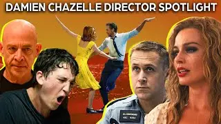 DAMIEN CHAZELLE | Director Spotlight (Whiplash, La La Land, First Man & Babylon)