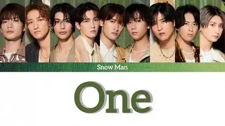 One / Snow Man 【TVアニメ『ブルーロック VS. U-20 JAPAN』 ED 主題歌】 歌詞パート分け