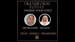 Finding Your Voice:  Anna Grace Taylor on Trust, Acceptance, and the Magic of Connection