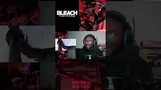 Bleach TYBW Episode 10 REACTION #Bleach #tybw #UNOHA