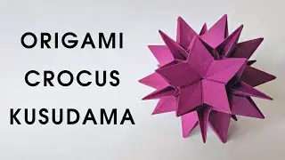 Origami CROCUS KUSUDAMA | How to make a paper crocus | Origami flowers