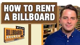 How To Rent and Advertise on a Billboard | Billboard Source