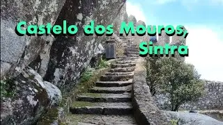 Walk in Castelo dos Mouros, Sintra. Portugal (Part1)